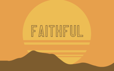 Faithful – What God is Like