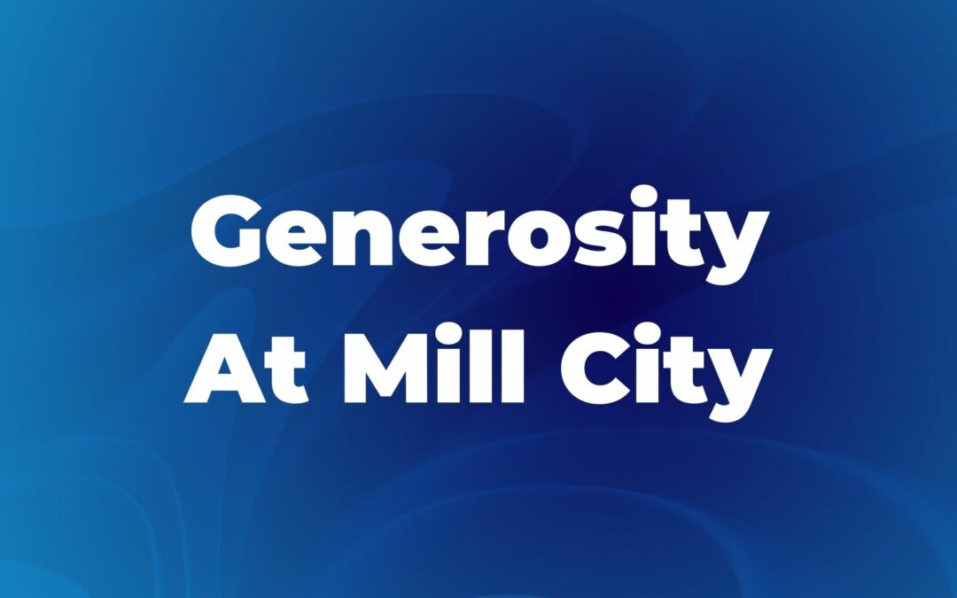 Generosity at Mill City